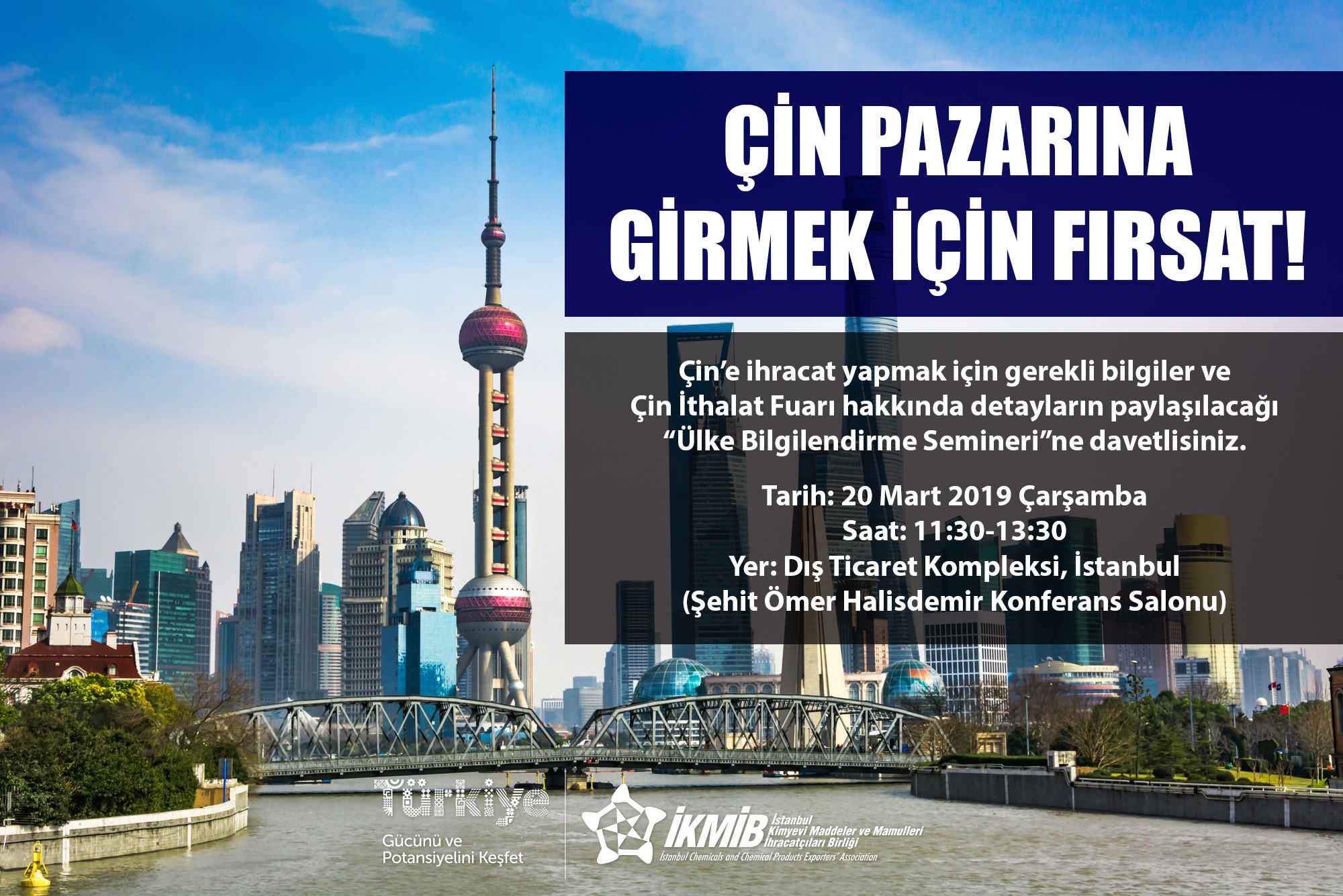 CIIE 2019 Fuarı ve ÇHC Ülke Bilgilendirme Semineri